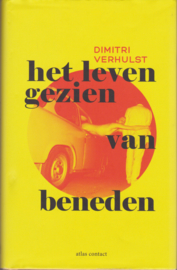 Het leven gezien van beneden, Dimitri Verhulst