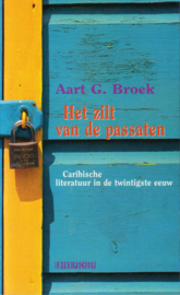 Het zilt van de passaten, Aart G. Broek