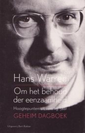 Om het behoud der eenzaamheid, Hans Warren