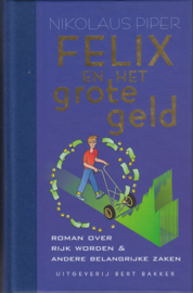 Felix en het grote geld, Nikolaus Piper