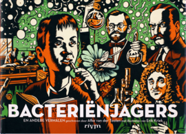 Bacteriënjagers, Afke van der Toolen en Erik Kriek