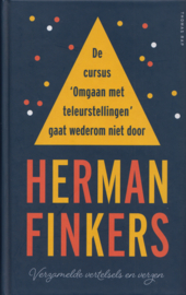 De cursus ‘Omgaan met teleurstellingen’ gaat wederom niet door, Herman Finkers