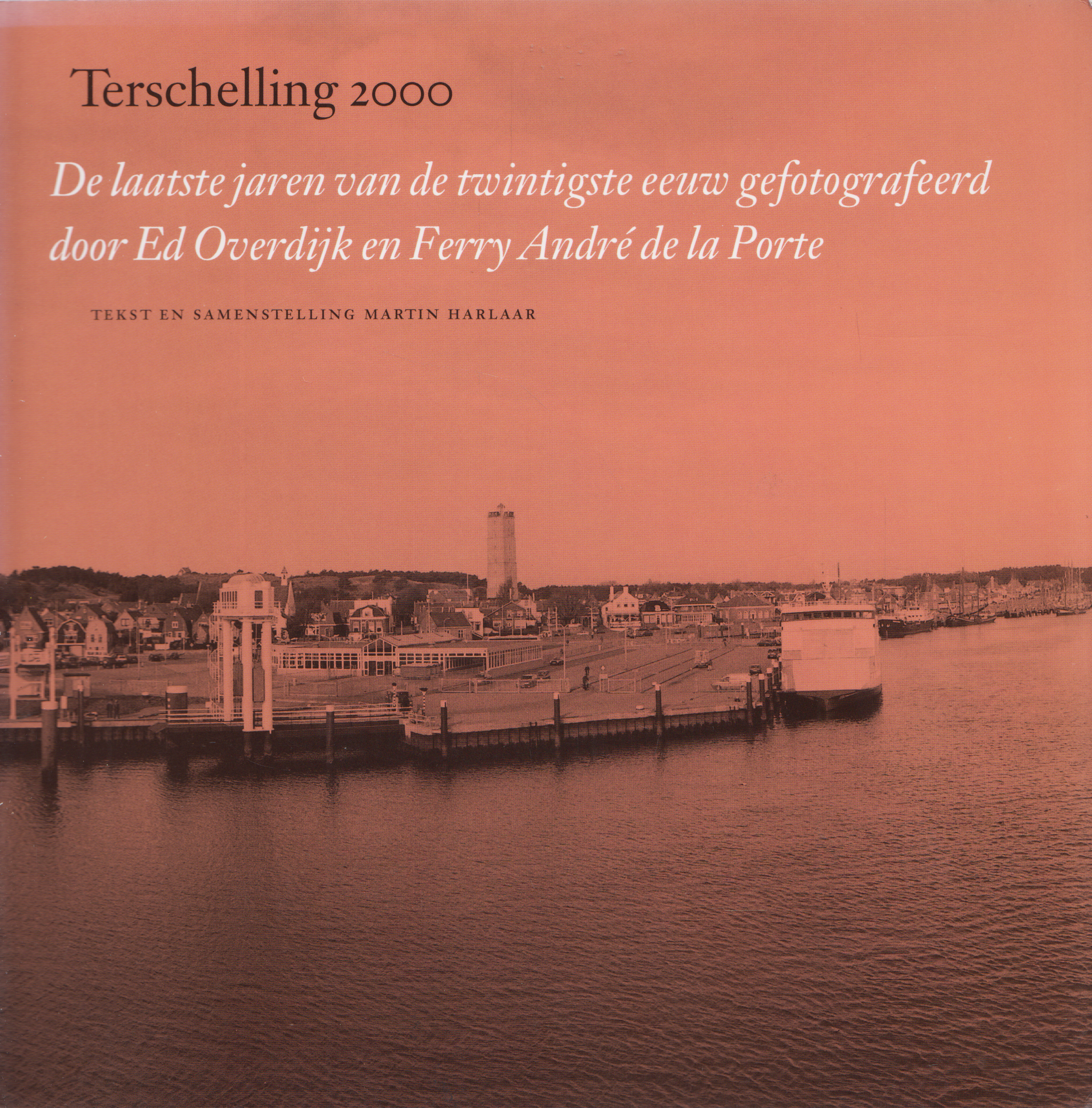 Terschelling 2000, Martin Harlaar
