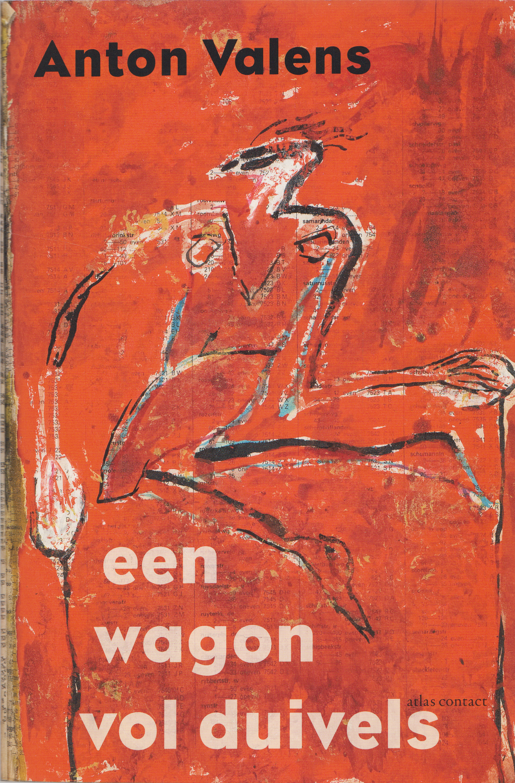 Een wagon vol duivels, Anton Valens