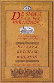 De smaak van het verleden, Barbara Ketcham Wheaton