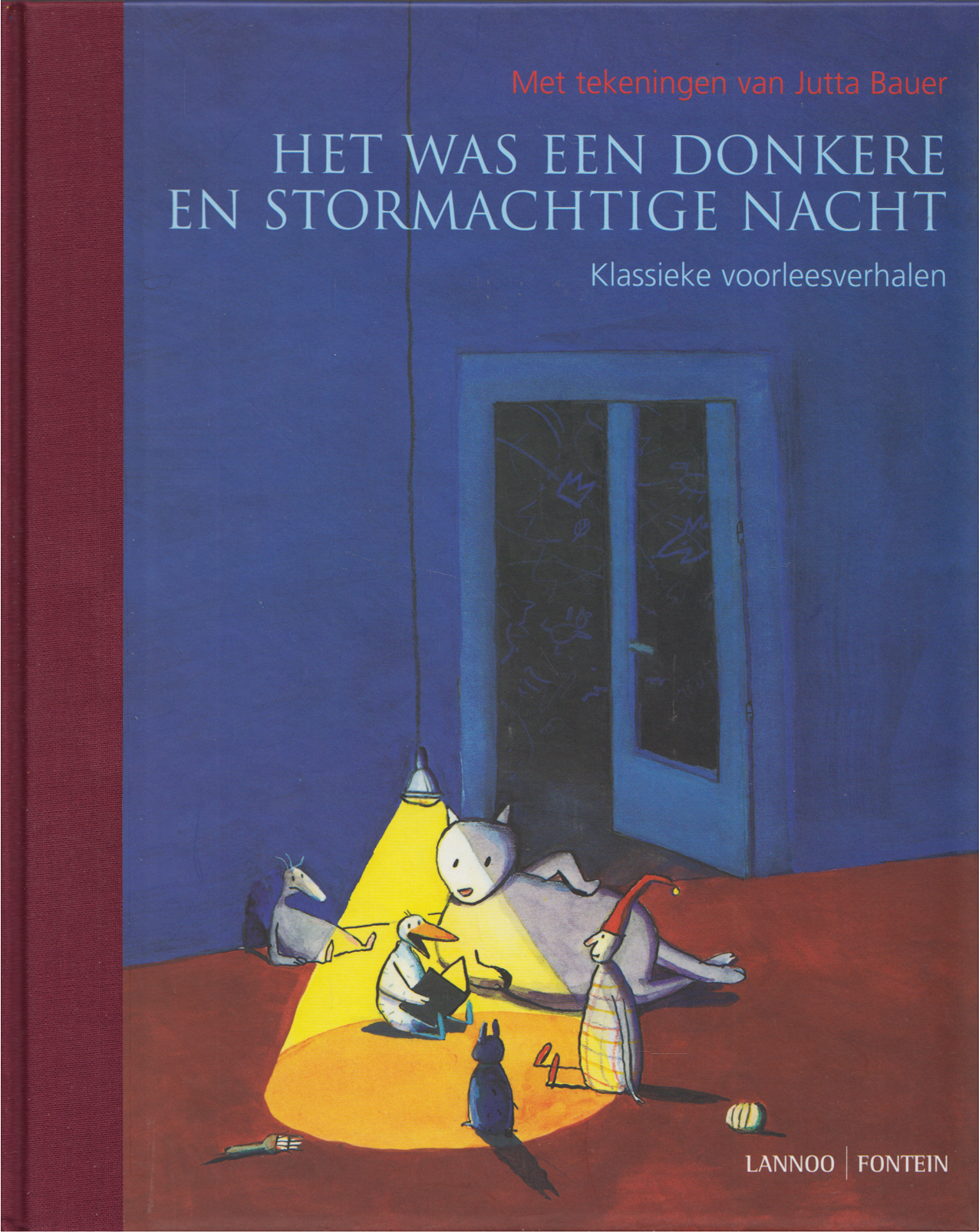Het was een donkere en stormachtige nacht,  Arnhild Kantelhardt en Jutta Bauer