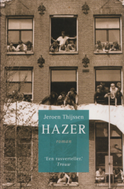 Hazer, Jeroen Thijssen