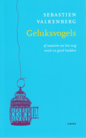 Geluksvogels, Sebastien Valkenberg