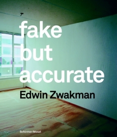 Fake But Accurate, Edwin Zwakman