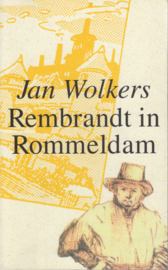 Rembrandt in Rommeldam, Jan Wolkers