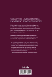 12x Wijn Weekendje Weg in NL, Peetra van der Knaap