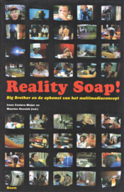 Reality Soap! Irene Costera Meijer en Maarten Reesink