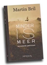 Minder is meer, Martin Bril, NIEUW BOEK