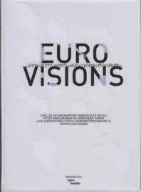 Euro Visions, Carl de Keyzer, Martine Franck, Martin Parr and others