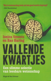 Vallende kwartjes, Ionica Smeets en Bas Haring