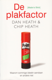 De plakfactor, Dan Heath en Chip Heath