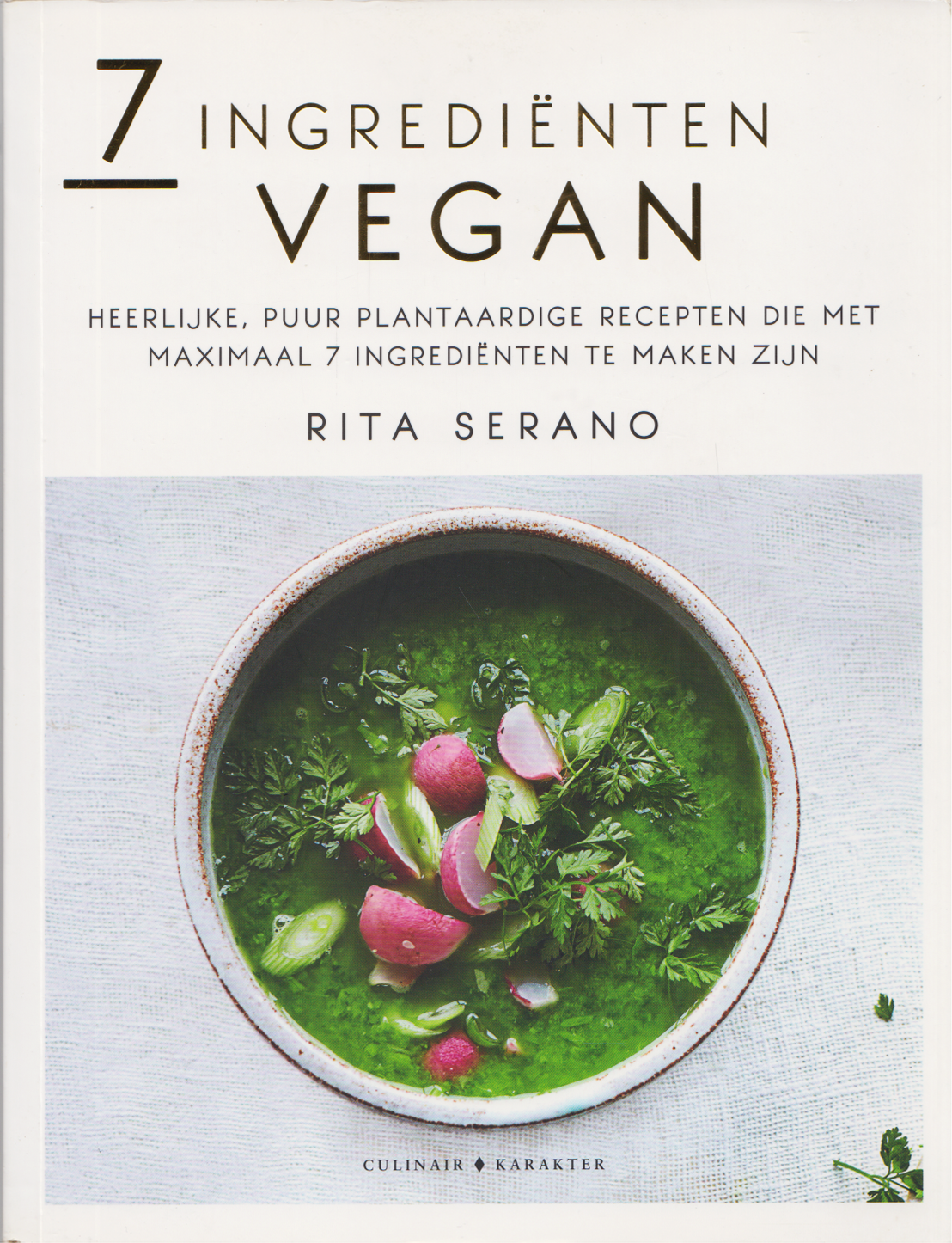 7 ingrediënten VEGAN, Rita Serano