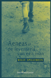 Aeneas of de levensreis van een man – Willy Spillebeen