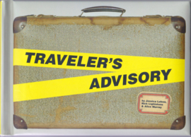 Traveler’s Advisory, Jessica Lehrer, Rick Lightstone & Alice Murray