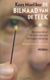 De bilnaad van de teek, Kees Moeliker