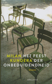 Het feest der onbeduidendheid, Milan Kundera