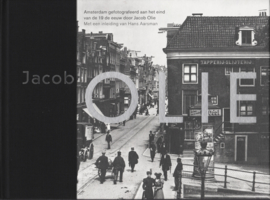 Jacob Olie, Amsterdam gefotografeerd aan het eind van de 19de eeuw