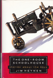 The One-Room Schoolhouse – Jim Heynen