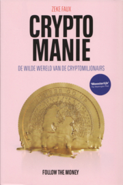 Cryptomanie, Zeke Faux