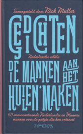 Gedichten die mannen aan het huilen maken, samengesteld door Nick Muller