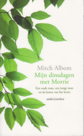 Mijn dinsdagen met Morrie, Mitch Albom