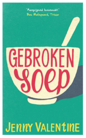 Gebroken soep, Jenny Valentine