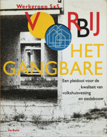 Voorbij het gangbare, Werkgroep 5x5