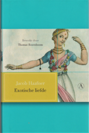 Exotische liefde, Jacob Haafner
