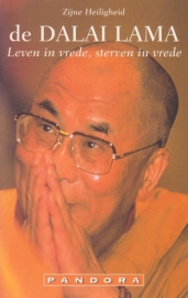 Leven in vrede, sterven in vrede, de Dalai Lama