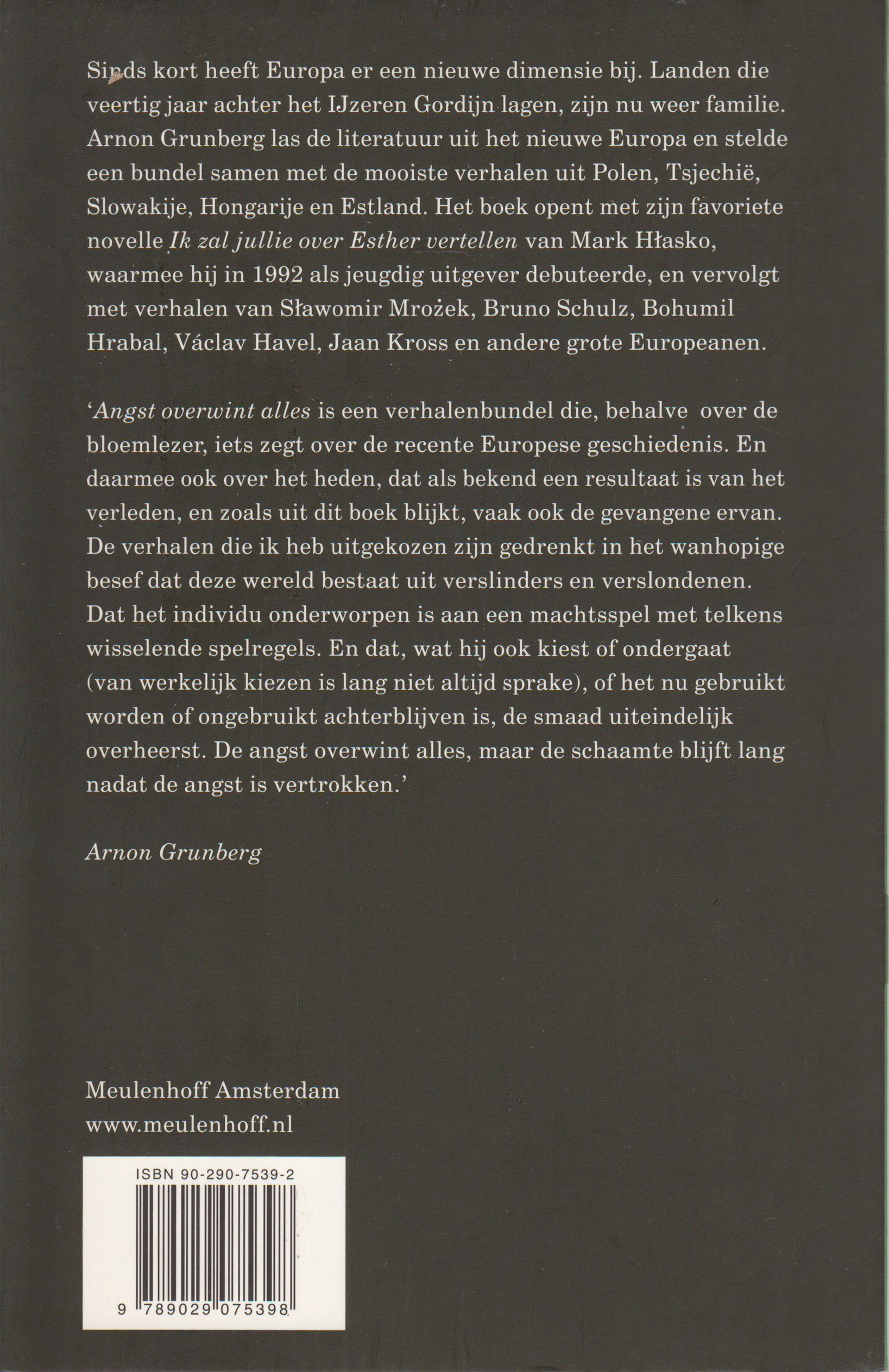 Angst overwint alles, samengesteld en ingeleid door Arnon Grunberg