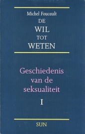 De wil tot weten, Geschiedenis van de seksualiteit I, Michel Foucault