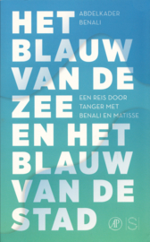 Het blauw van de zee en het blauw van de stad – Abdelkader Benali