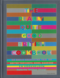 The Really Quite Good Britisch Cookbook, William Sitwell