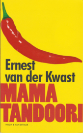 Mama Tandoori, Ernest van der Kwast