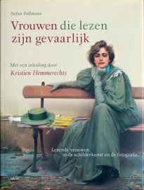 Vrouwen die lezen zijn gevaarlijk, Stefan Bollmann