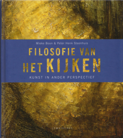 Filosofie van het kijken, Mieke Boon & Peter Henk Steenhuis