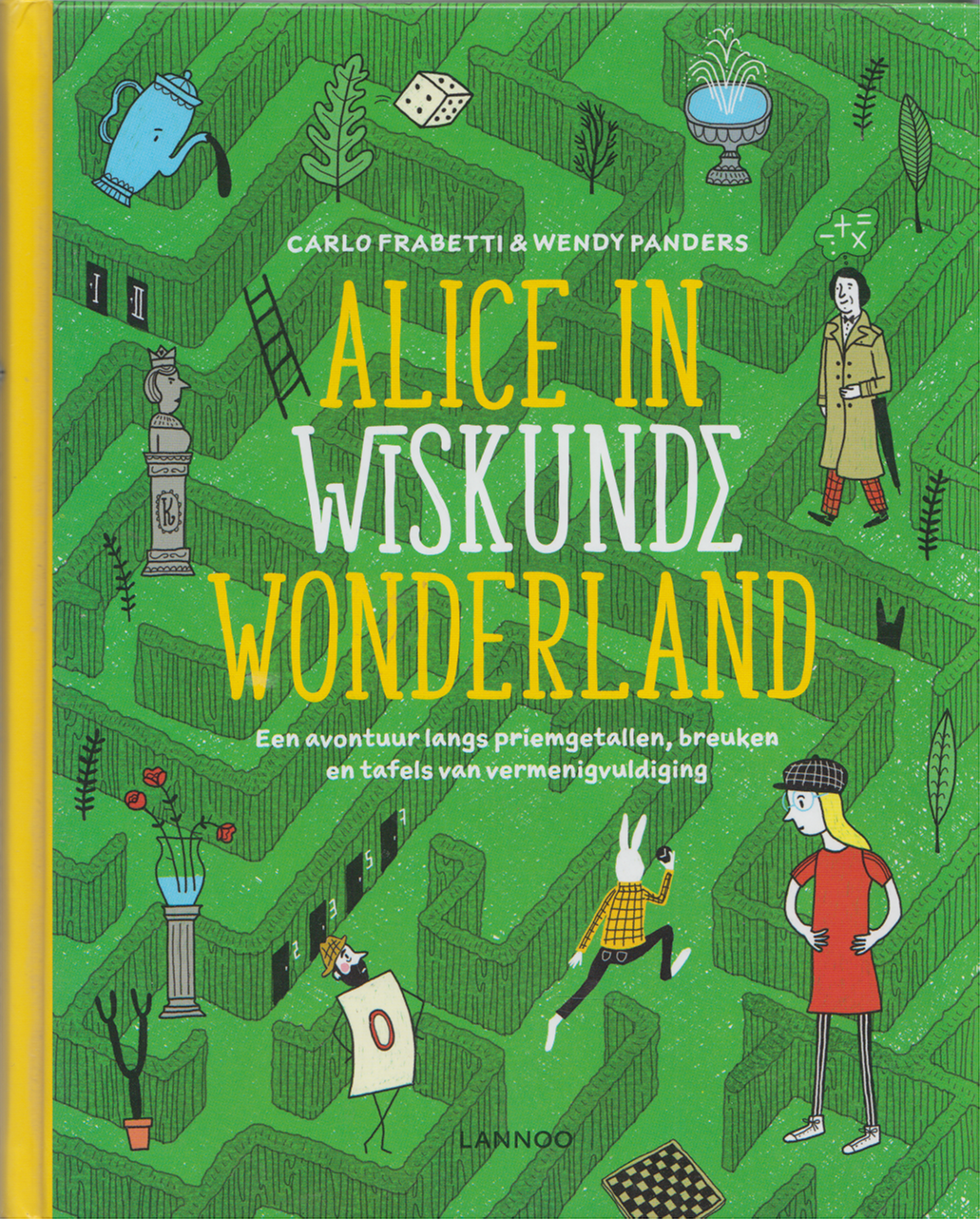 Alice in wiskunde wonderland,  Carlo Frabetti en Wendy Panders