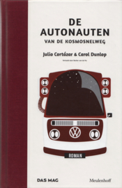 De autonauten van de kosmosnelweg, Julio Cortázar en Carol Dunlop