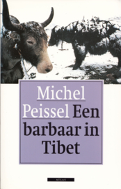 Een barbaar in Tibet – Michel Peissel