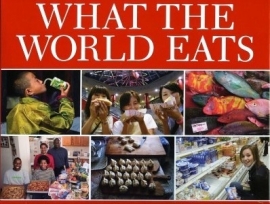 What the World Eats, Peter Menzel en Faith D’Aluisio, NIEUW BOEK