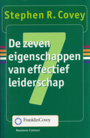 De zeven eigenschappen van effectief leiderschap, Stephen R. Covey