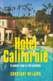 Hotel Californië, Constant Meijers