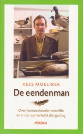 De eendenman, Kees Moeliker