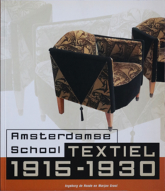 Amsterdamse School, Textiel 1915-1930, Ingeborg de Roode en Marjan Groot