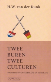 Twee buren, twee culturen, H.W. von der Dunk
